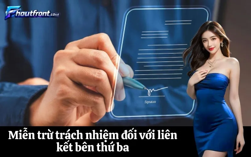 Miễn trừ trách nhiệm đối với liên kết bên thứ ba